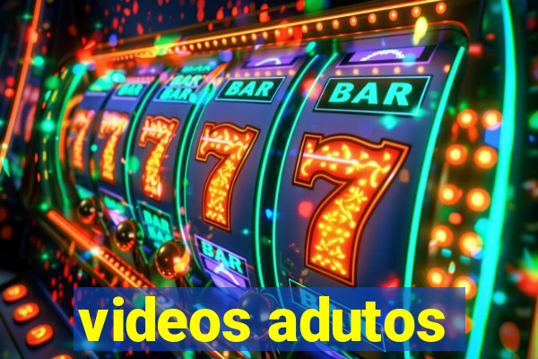 videos adutos